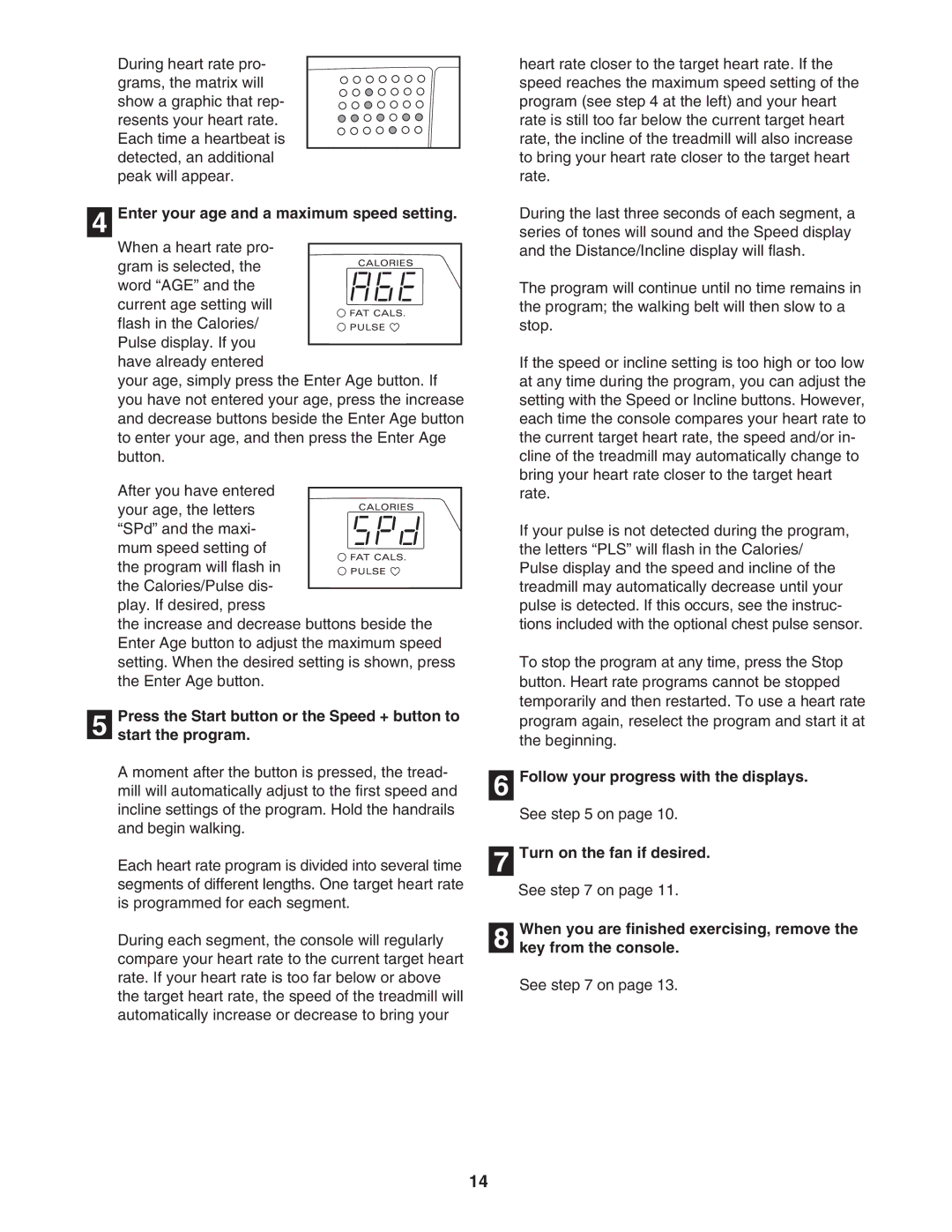 ProForm PFTL511041 user manual Enter your age and a maximum speed setting 