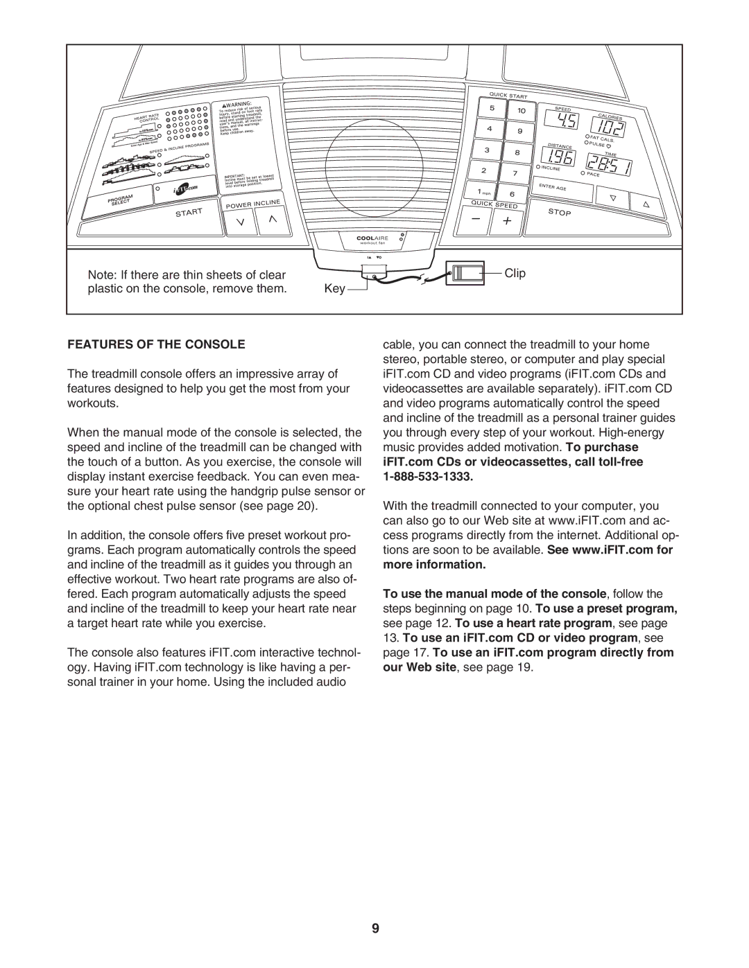 ProForm PFTL511041 user manual Features of the Console 