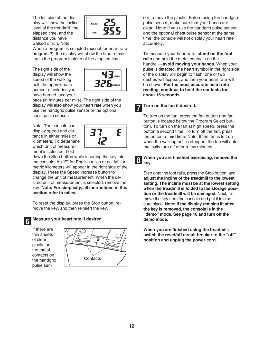 ProForm PFTL51105.0 user manual Measure your heart rate if desired, Turn on the fan if desired 