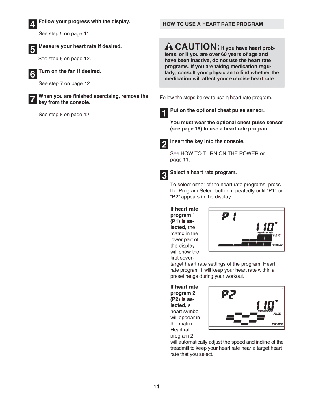 ProForm PFTL51105.0 user manual HOW to USE a Heart Rate Program, Select a heart rate program 