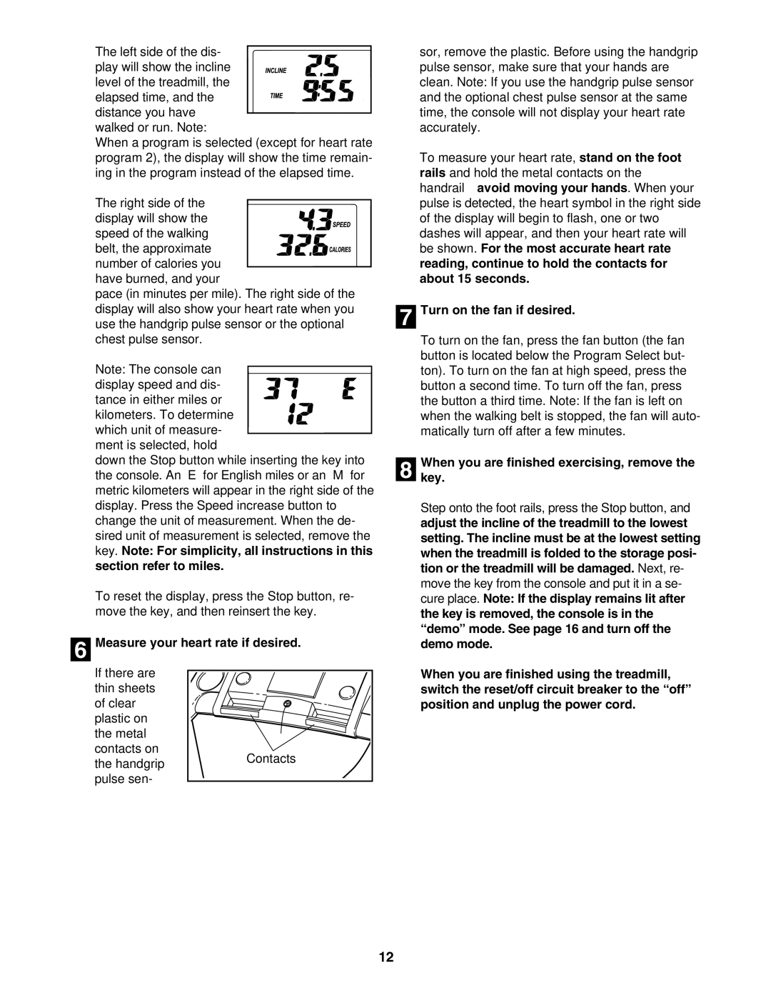 ProForm PFTL51105.1 user manual Measure your heart rate if desired, Turn on the fan if desired 