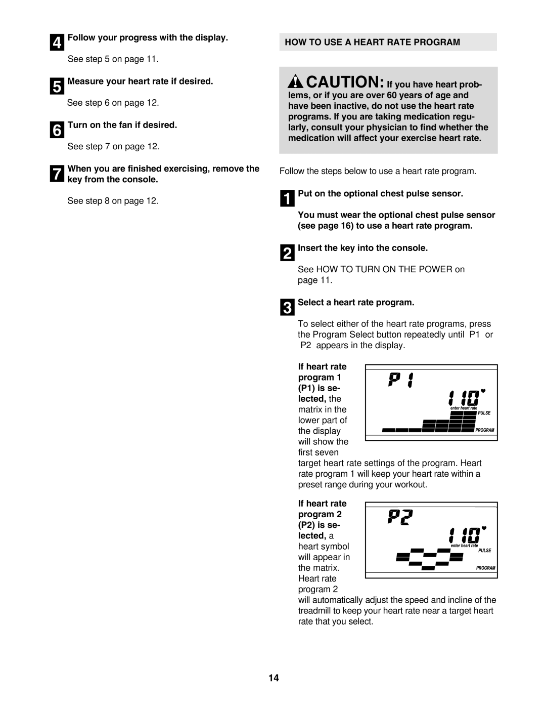 ProForm PFTL51105.1 user manual HOW to USE a Heart Rate Program, Select a heart rate program 