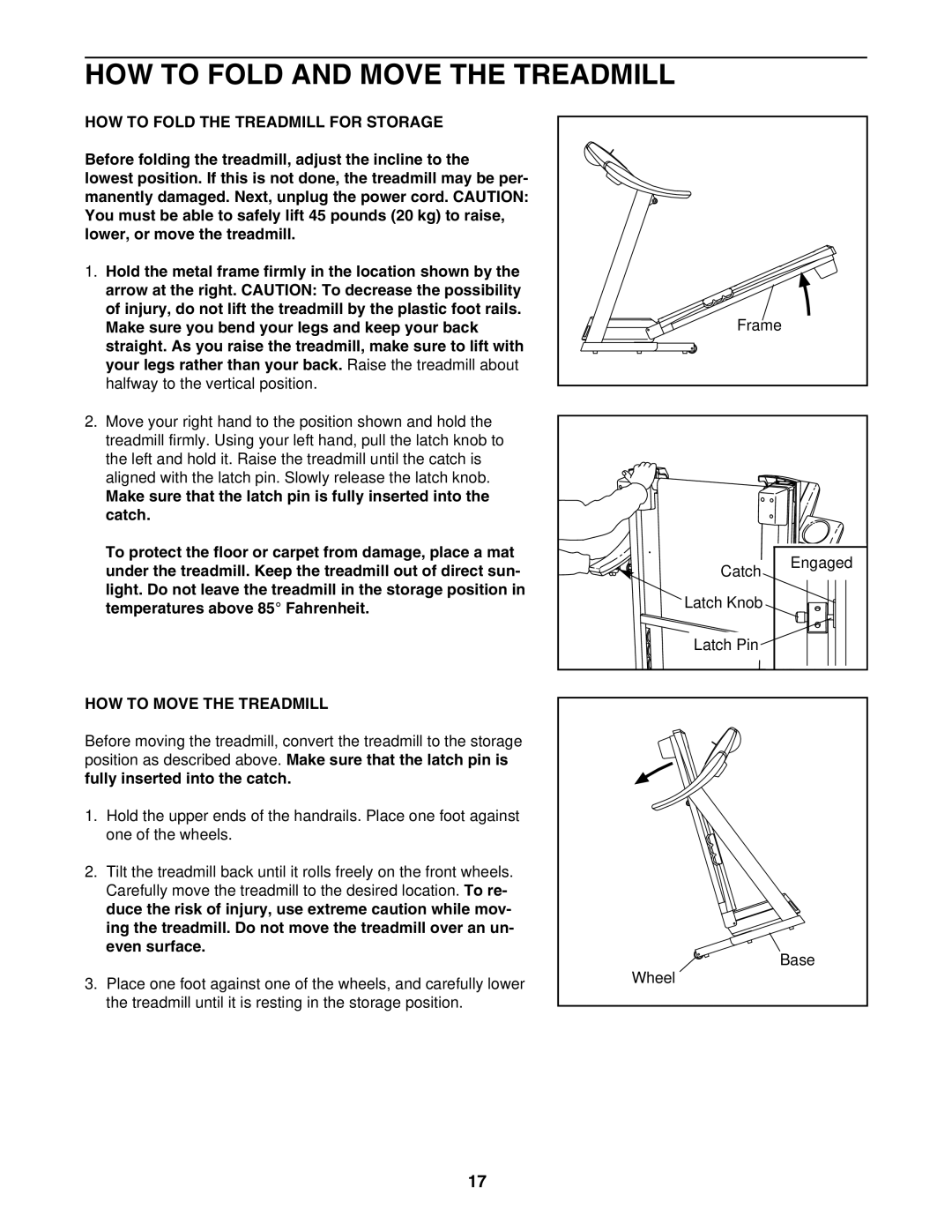 ProForm PFTL51105.3 HOW to Fold and Move the Treadmill, HOW to Fold the Treadmill for Storage, HOW to Move the Treadmill 