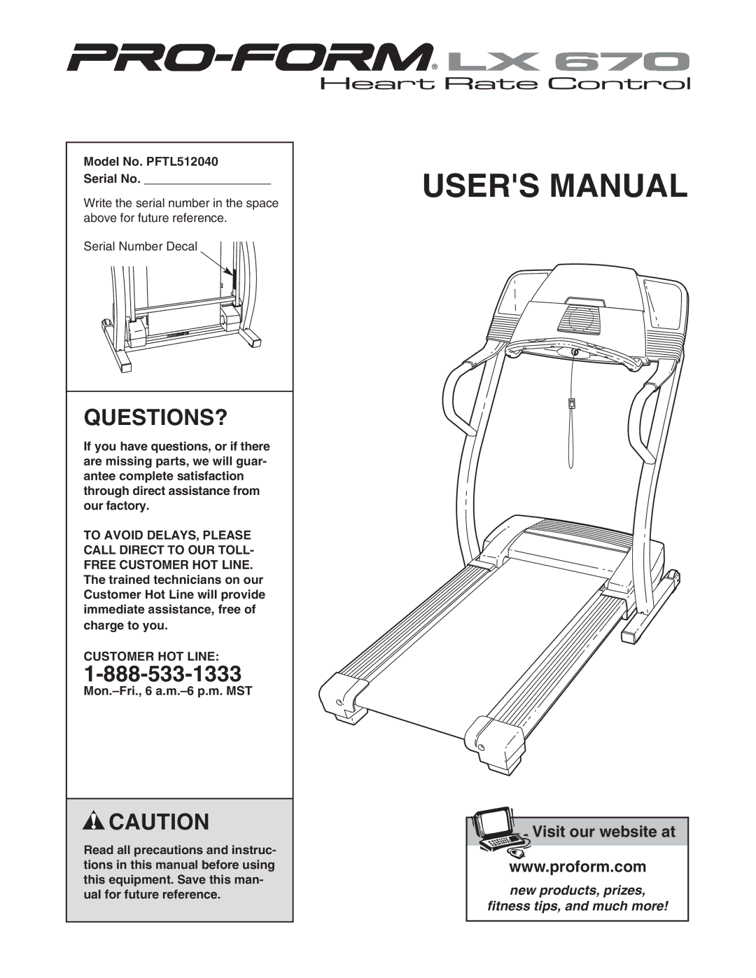 ProForm user manual Questions?, Model No. PFTL512040 Serial No, Customer HOT Line 