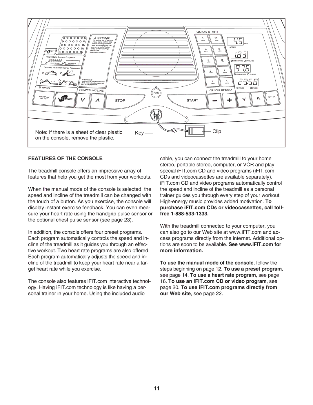 ProForm PFTL512040 user manual Features of the Console 