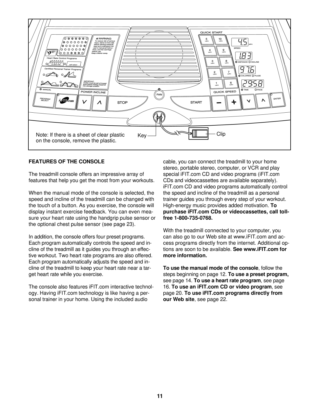 ProForm PFTL51230 user manual Features of the Console 