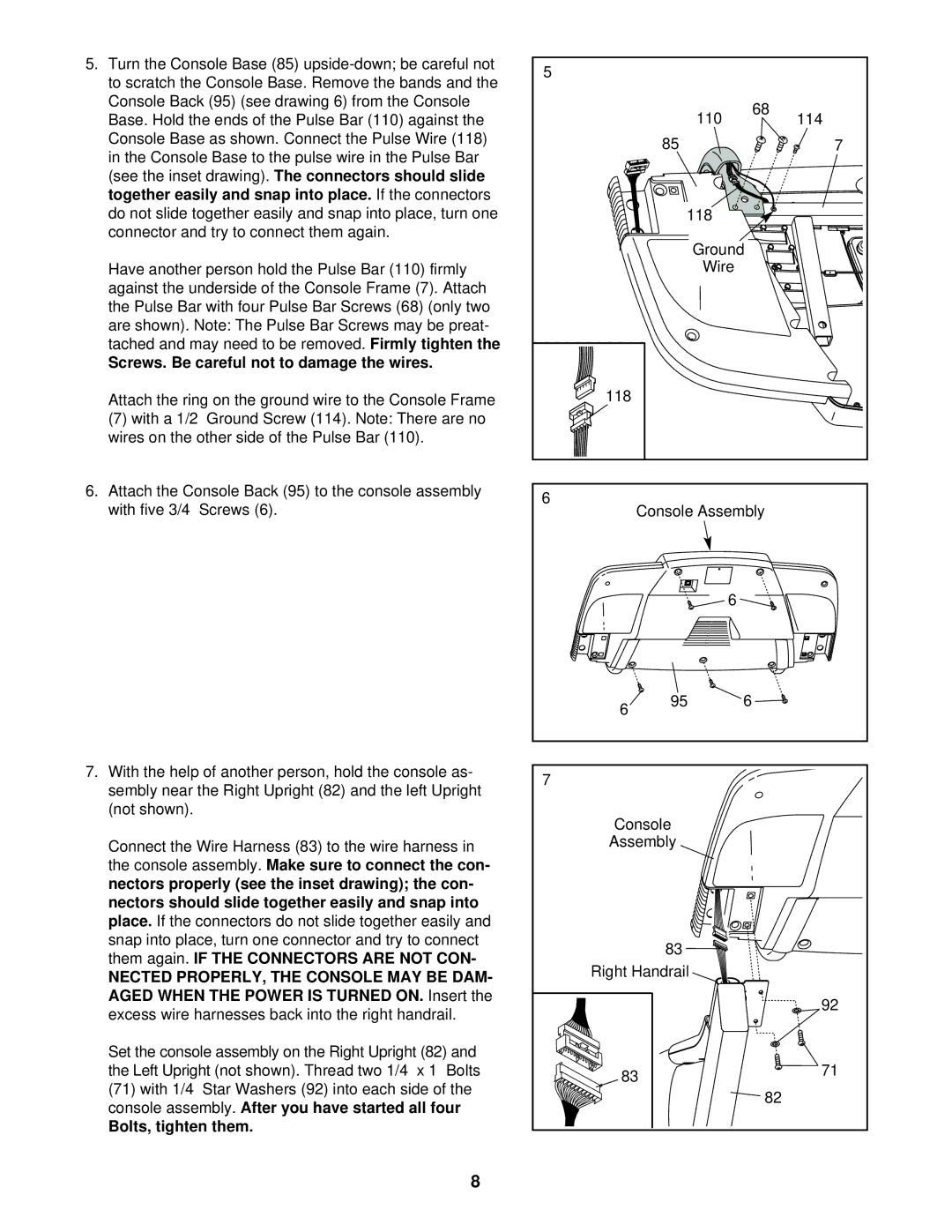 ProForm PFTL51230 user manual Screws. Be careful not to damage the wires, Bolts, tighten them 