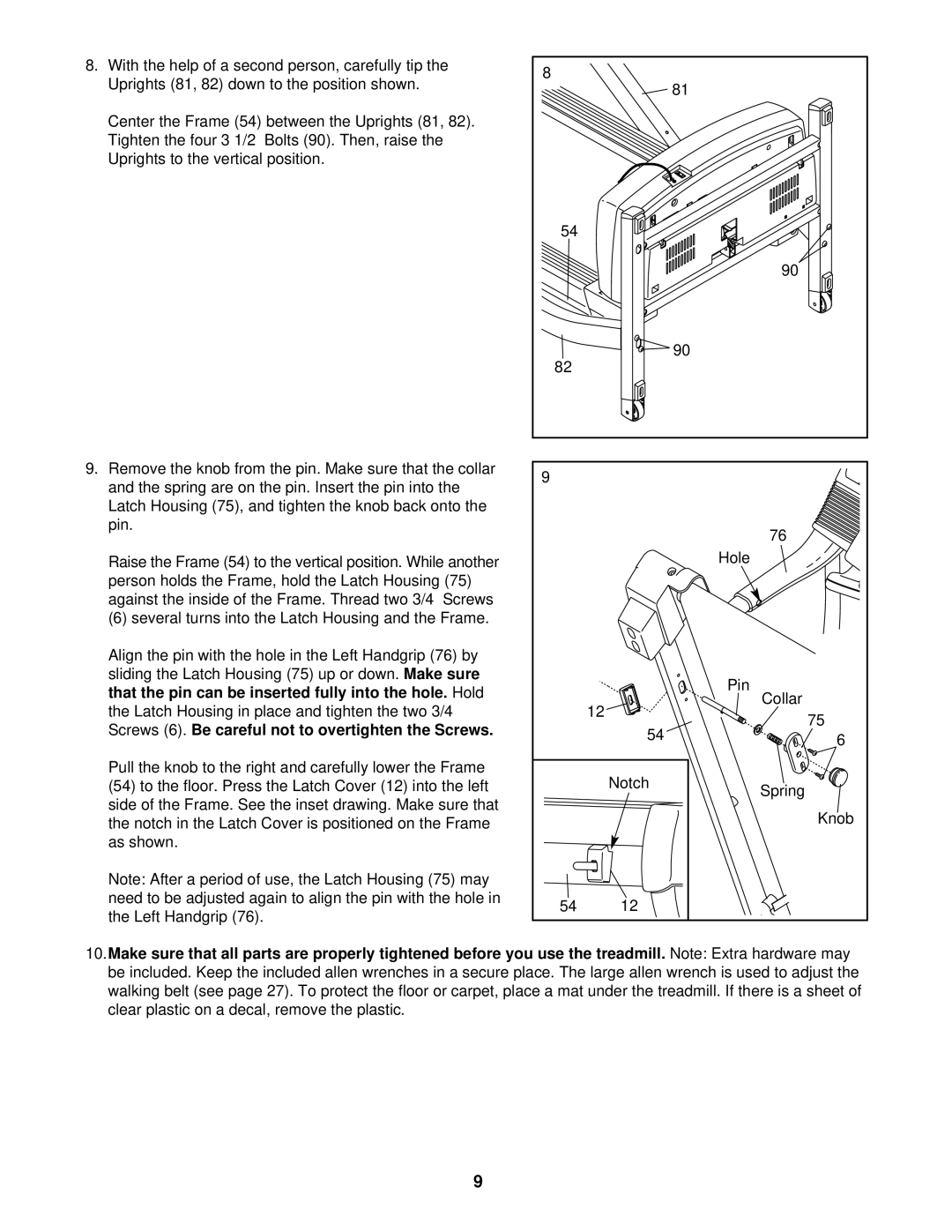 ProForm PFTL51230 user manual That the pin can be inserted fully into the hole. Hold 