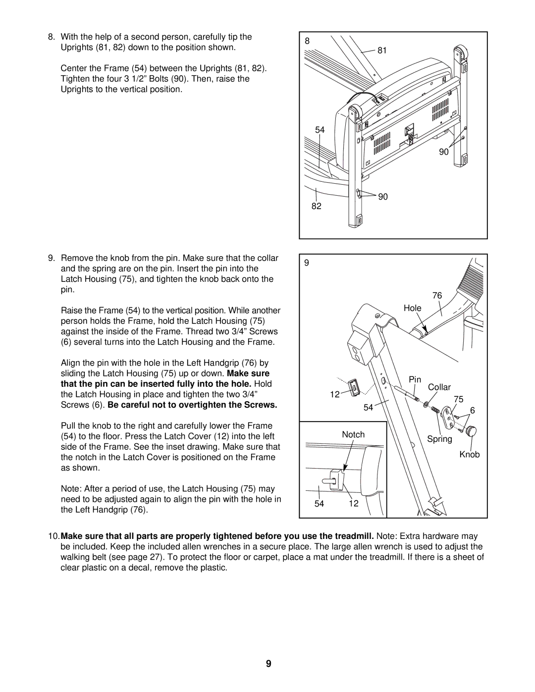 ProForm PFTL51231 user manual That the pin can be inserted fully into the hole. Hold 