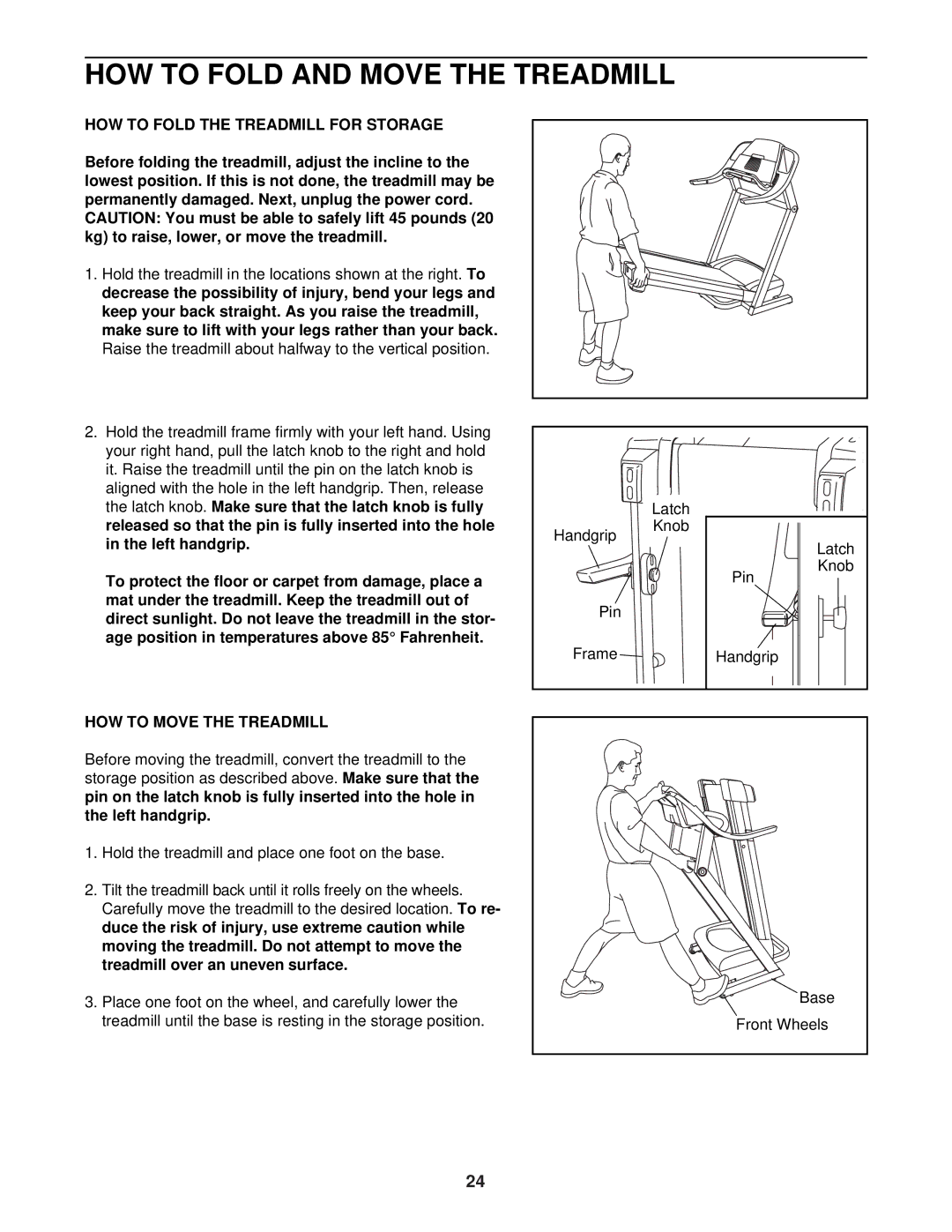 ProForm PFTL51330 user manual HOW to Fold the Treadmill for Storage, Left handgrip, HOW to Move the Treadmill 