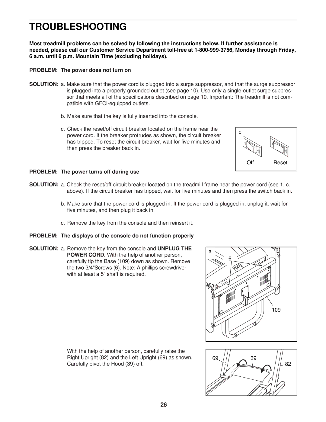 ProForm PFTL51330 Troubleshooting, Problem The power does not turn on, Problem The power turns off during use, Solution 