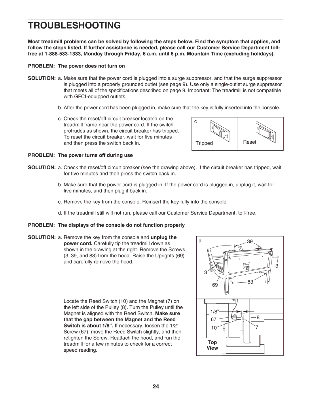 ProForm PFTL517040 user manual Troubleshooting, Problem The power turns off during use, Top 