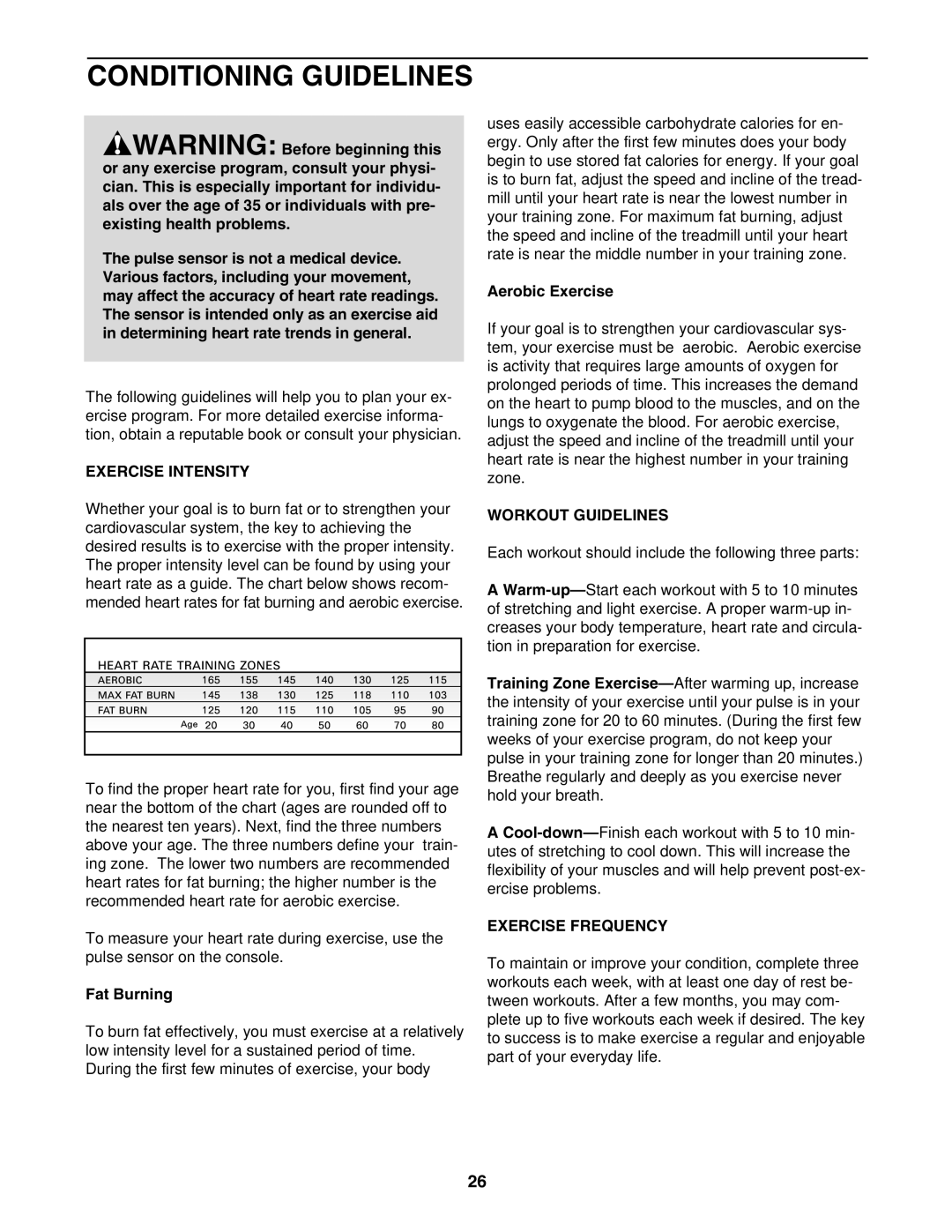 ProForm PFTL517040 user manual Conditioning Guidelines, Exercise Intensity, Workout Guidelines, Exercise Frequency 