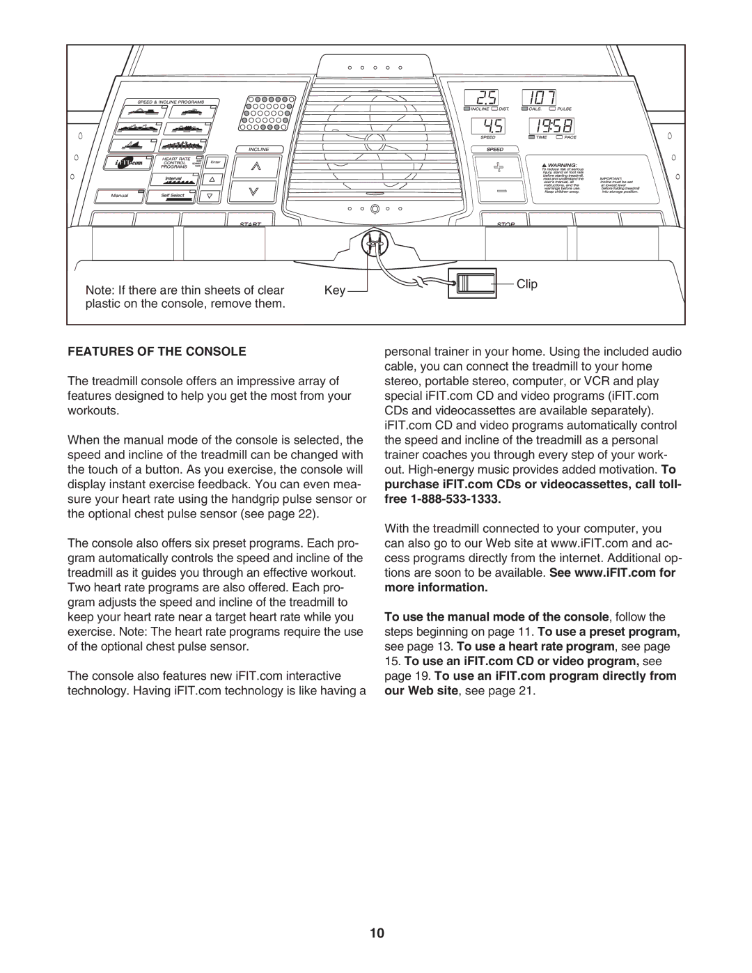 ProForm PFTL517041 user manual Features of the Console 