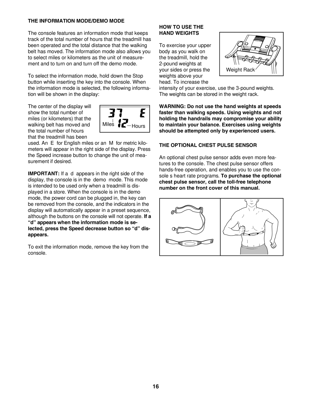 ProForm PFTL52105.0 user manual Information MODE/DEMO Mode, HOW to USE Hand Weights, Optional Chest Pulse Sensor 