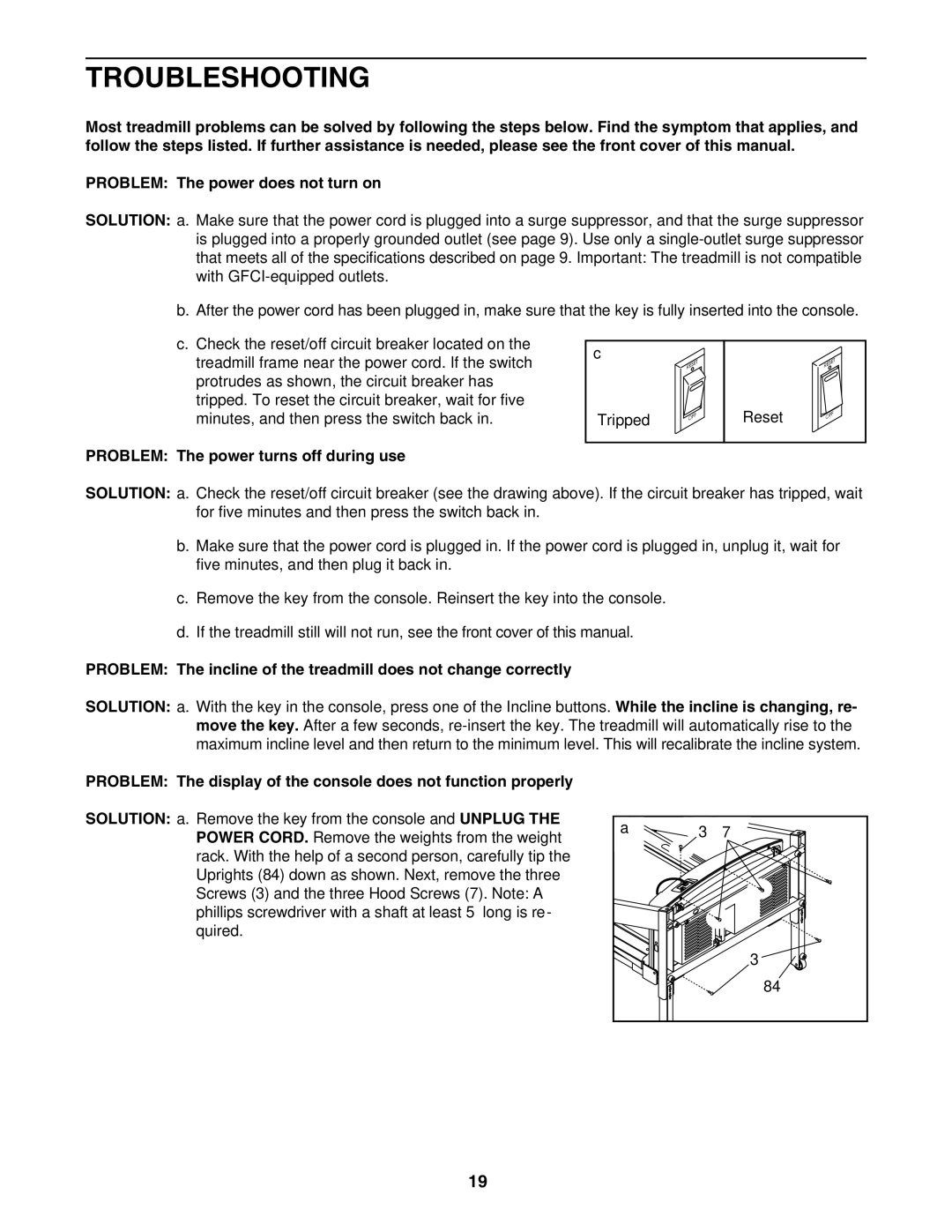 ProForm PFTL52105.0 user manual Troubleshooting, Problem The power turns off during use 