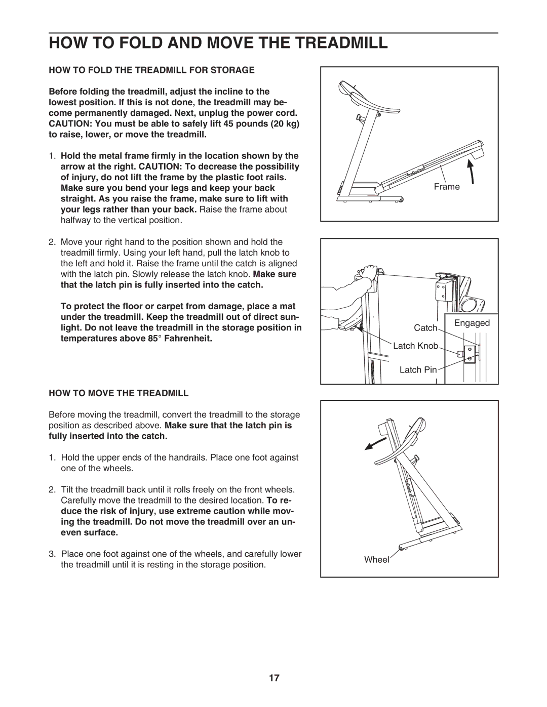 ProForm PFTL52105.2 HOW to Fold and Move the Treadmill, HOW to Fold the Treadmill for Storage, HOW to Move the Treadmill 