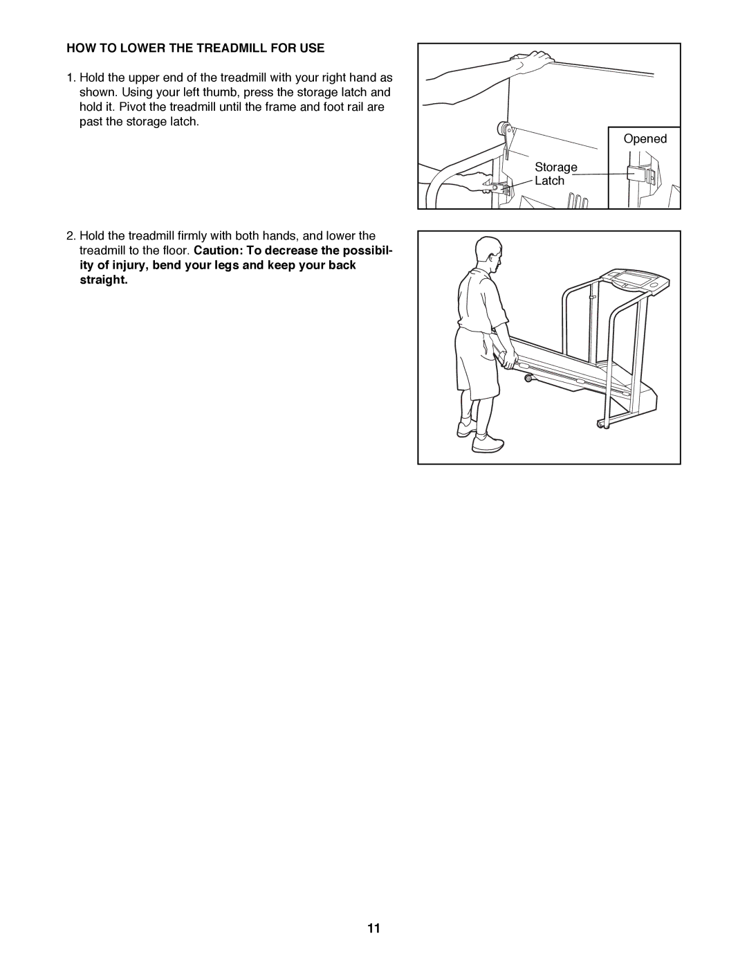 ProForm PFTL52580 user manual HOW to Lower the Treadmill for USE 