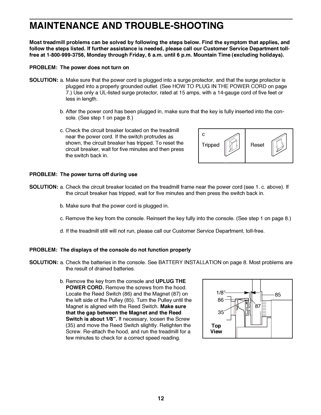 ProForm PFTL52580 user manual Maintenance and TROUBLE-SHOOTING, Problem The power turns off during use, Top 