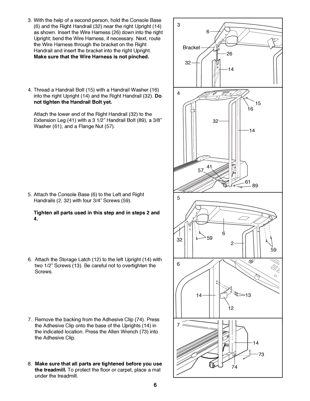 ProForm PFTL52580 Make sure that the Wire Harness is not pinched, Tighten all parts used in this step and in steps 2 