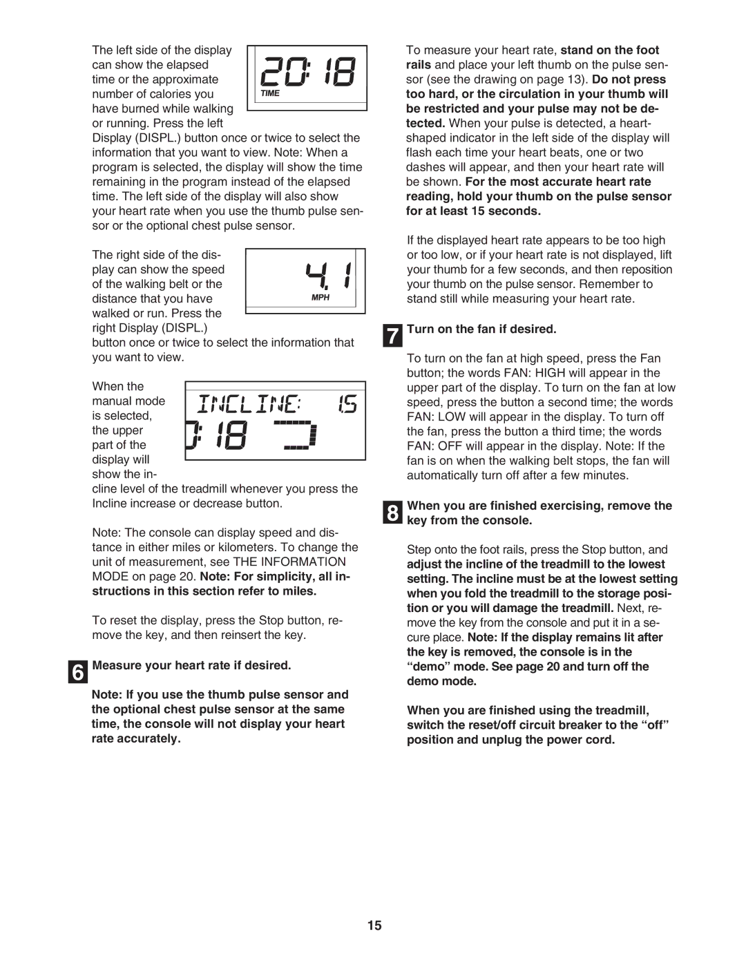 ProForm PFTL54706.0 user manual Measure your heart rate if desired, Turn on the fan if desired 