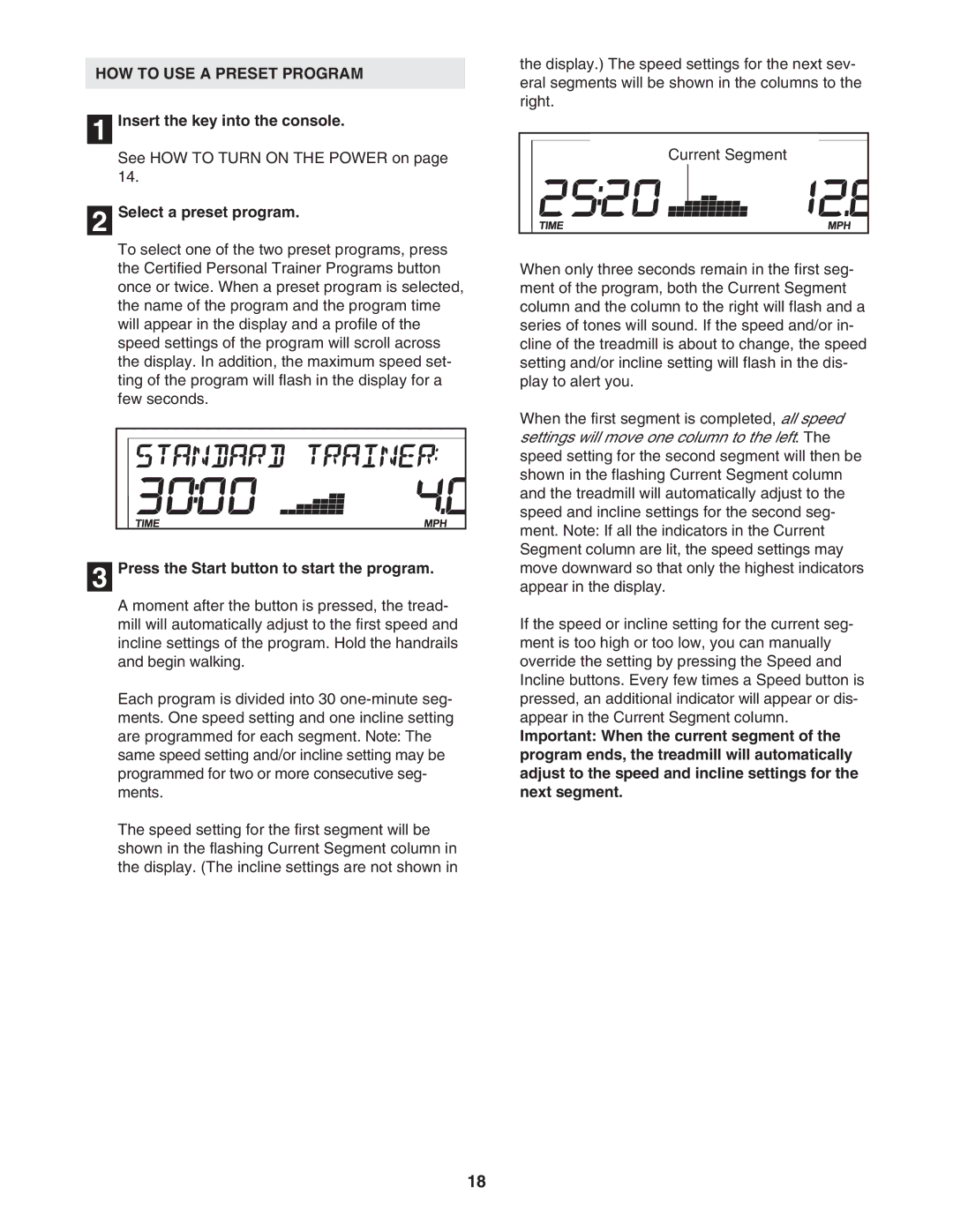 ProForm PFTL54706.0 user manual HOW to USE a Preset Program, Select a preset program 