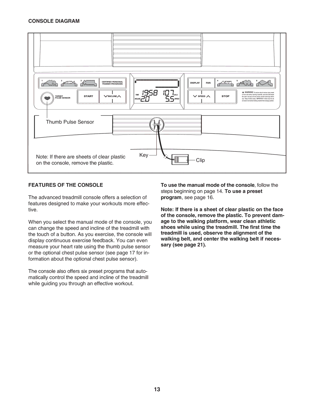 ProForm PFTL54806.0 user manual Console Diagram, Features of the Console 