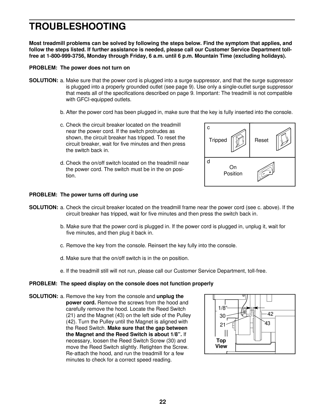 ProForm PFTL55820 user manual Troubleshooting, Problem The power turns off during use, Top 