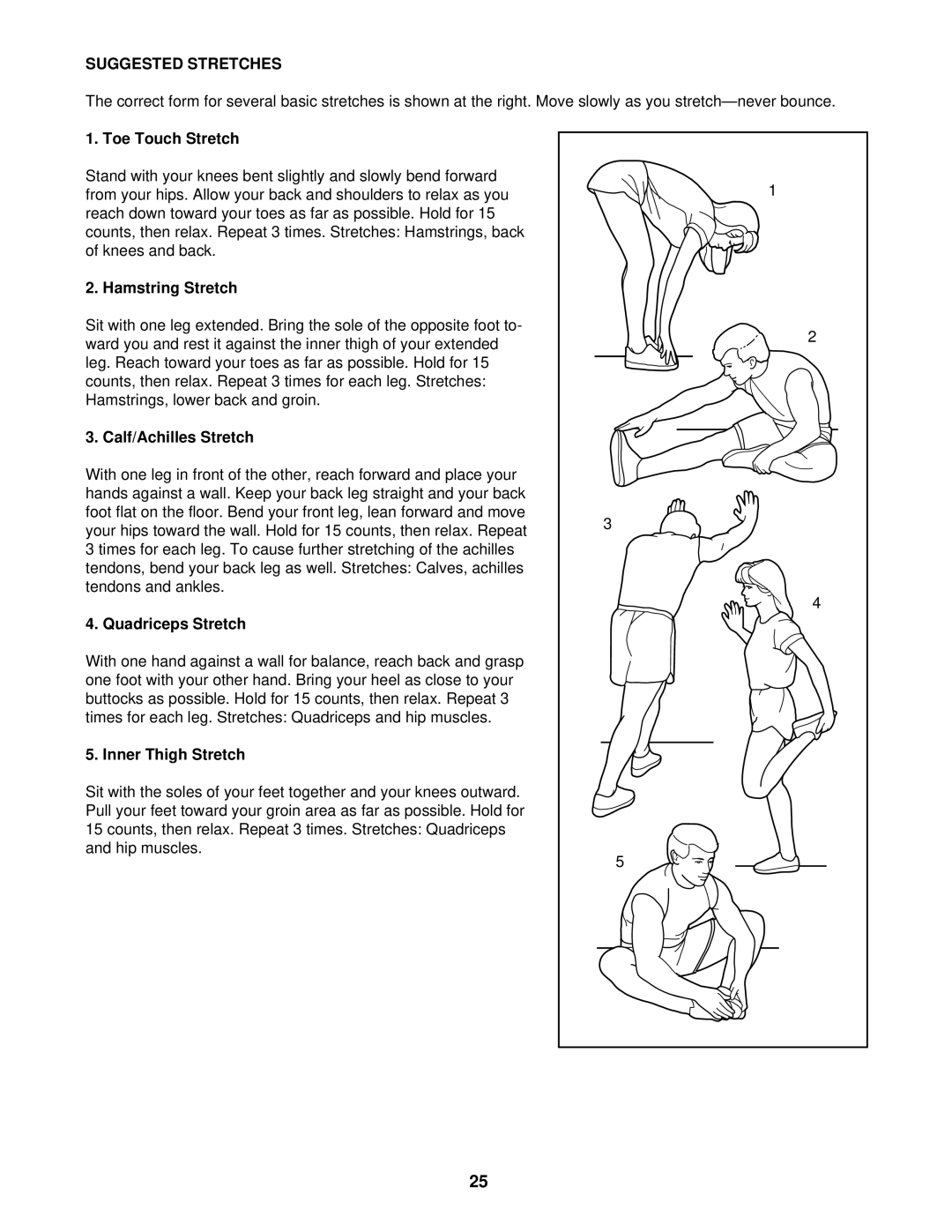 ProForm PFTL55820 user manual Suggested Stretches 