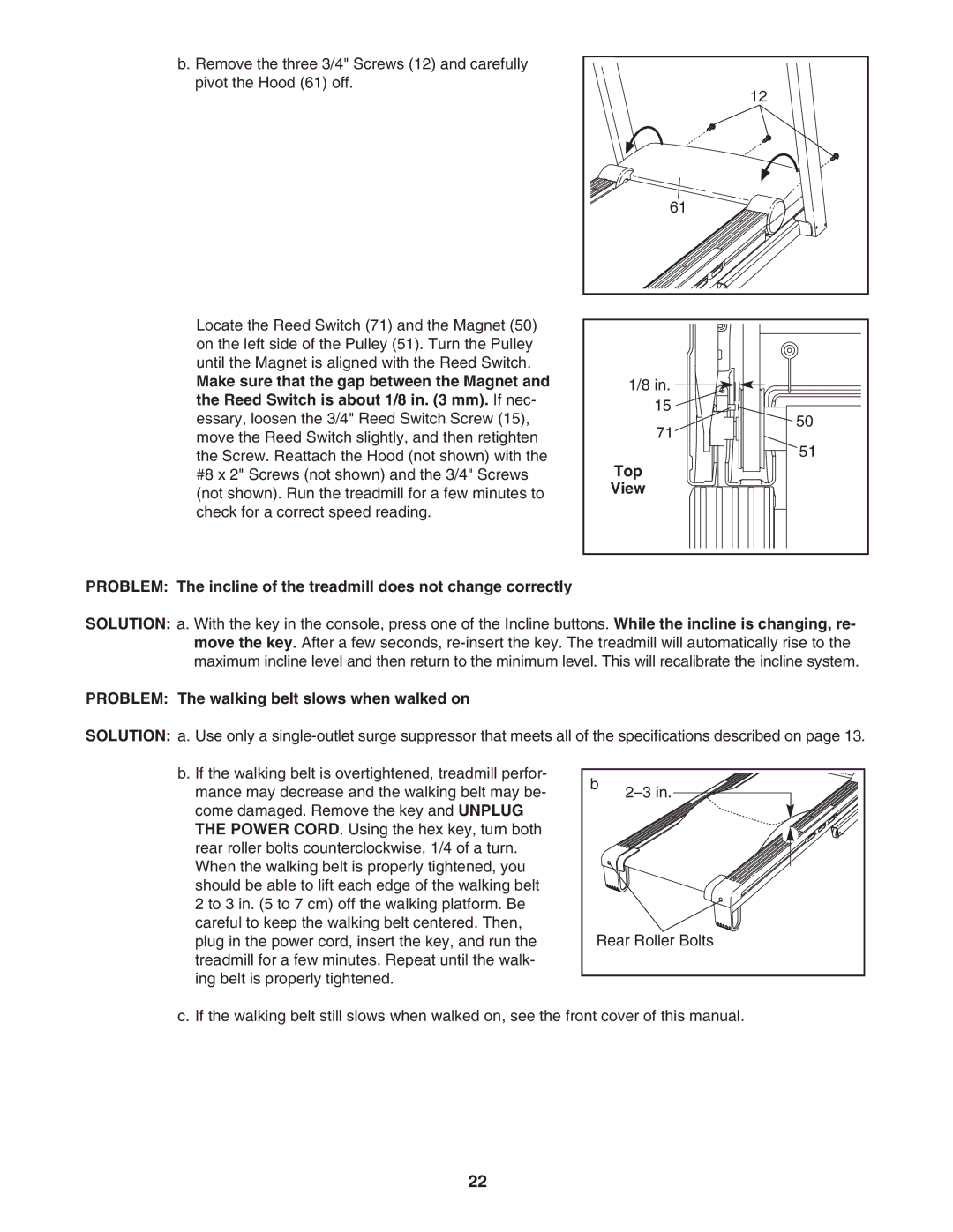 ProForm PFTL56507.0 user manual Problem The walking belt slows when walked on 