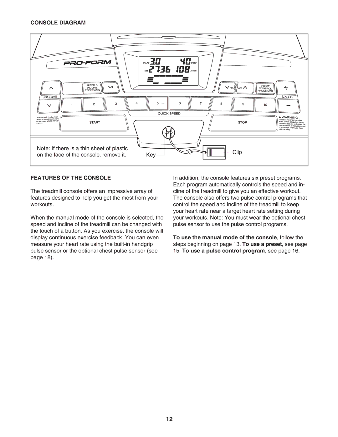 ProForm PFTL57105.0 user manual Console Diagram, Features of the Console 