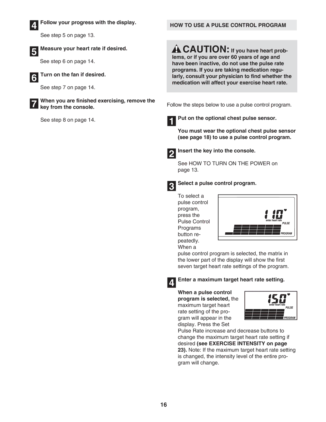 ProForm PFTL57105.0 user manual HOW to USE a Pulse Control Program, Select a pulse control program 