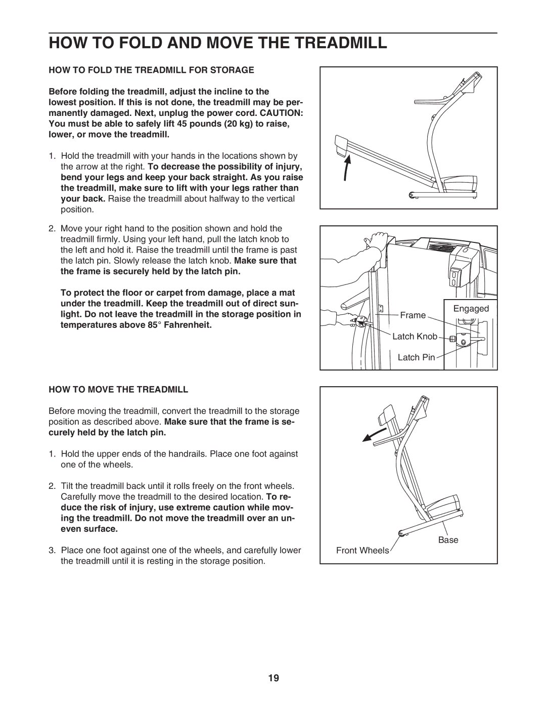 ProForm PFTL57105.0 HOW to Fold and Move the Treadmill, HOW to Fold the Treadmill for Storage, HOW to Move the Treadmill 