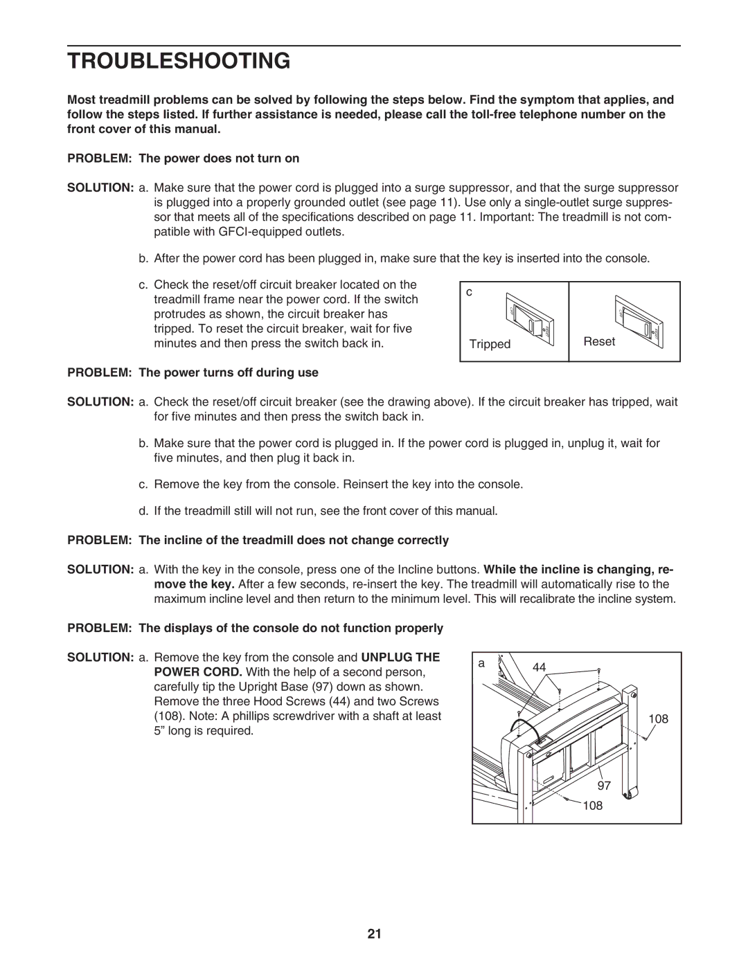 ProForm PFTL57105.0 user manual Troubleshooting, Problem The power turns off during use 