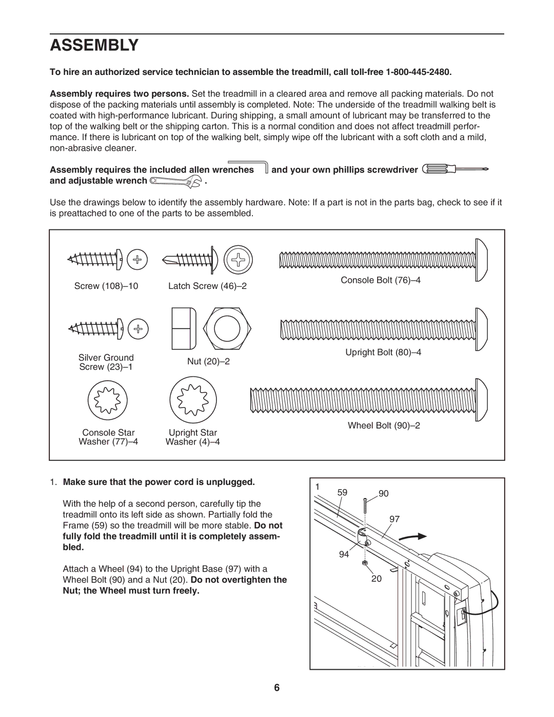 ProForm PFTL57105.0 user manual Assembly, Make sure that the power cord is unplugged, Nut the Wheel must turn freely 