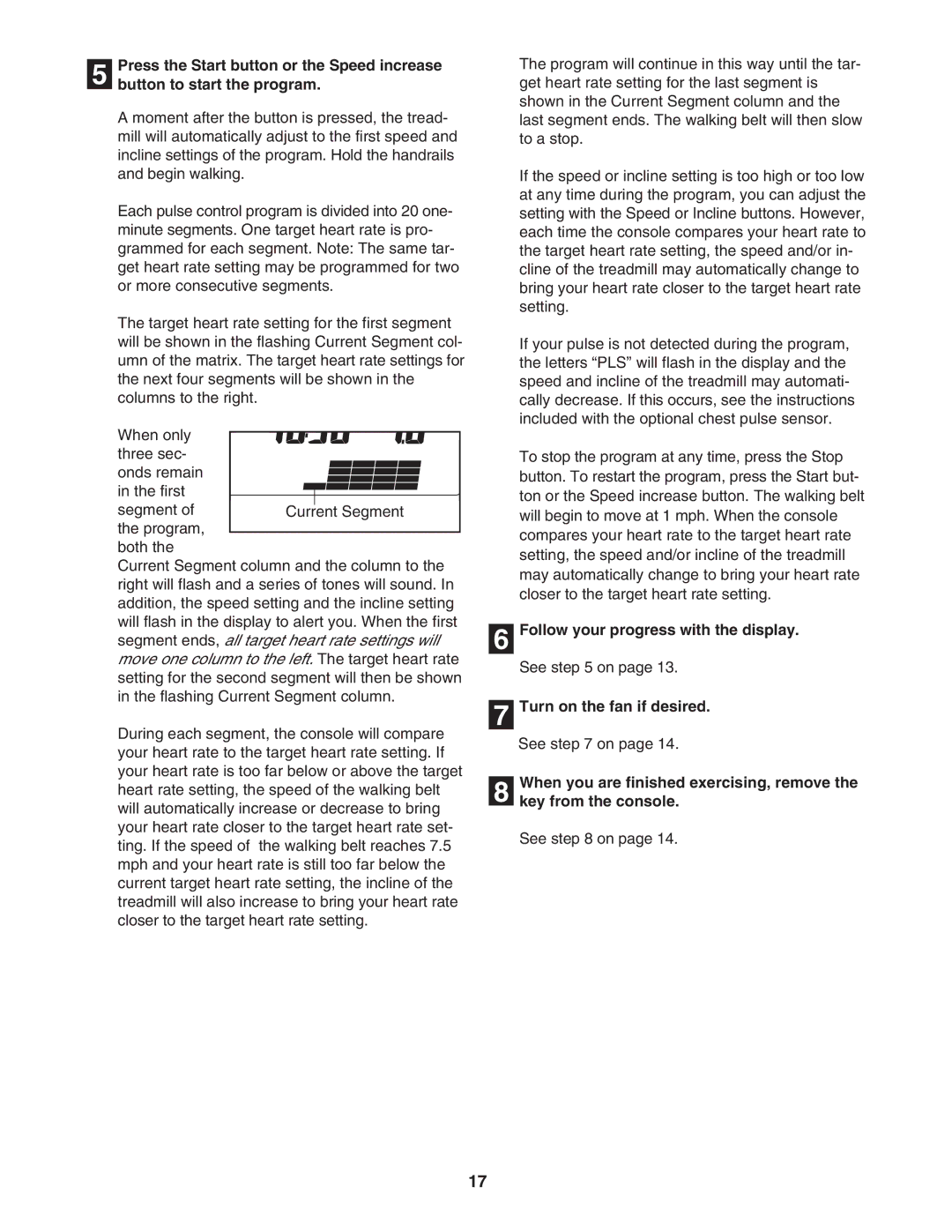 ProForm PFTL57105.2 user manual Follow your progress with the display 