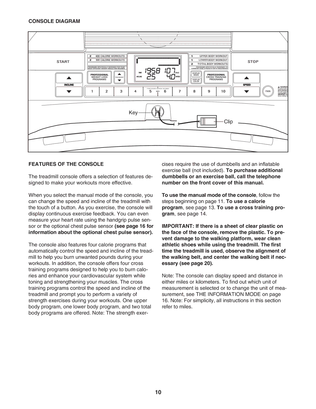 ProForm PFTL57507.0 user manual Console Diagram, Features of the Console 