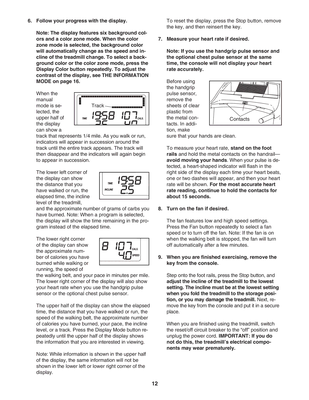 ProForm PFTL57507.0 Follow your progress with the display, Measure your heart rate if desired, Turn on the fan if desired 