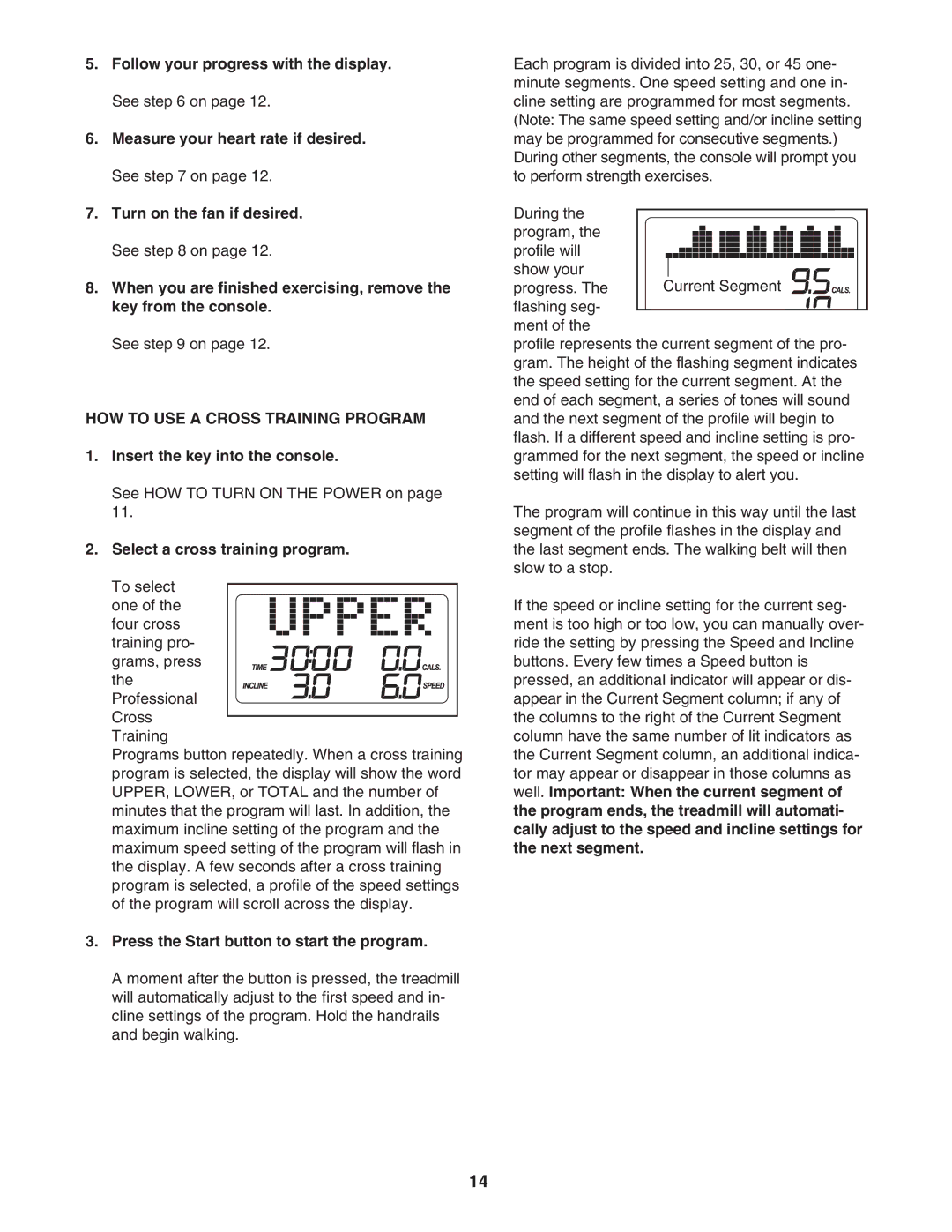 ProForm PFTL57507.0 user manual HOW to USE a Cross Training Program, Select a cross training program 