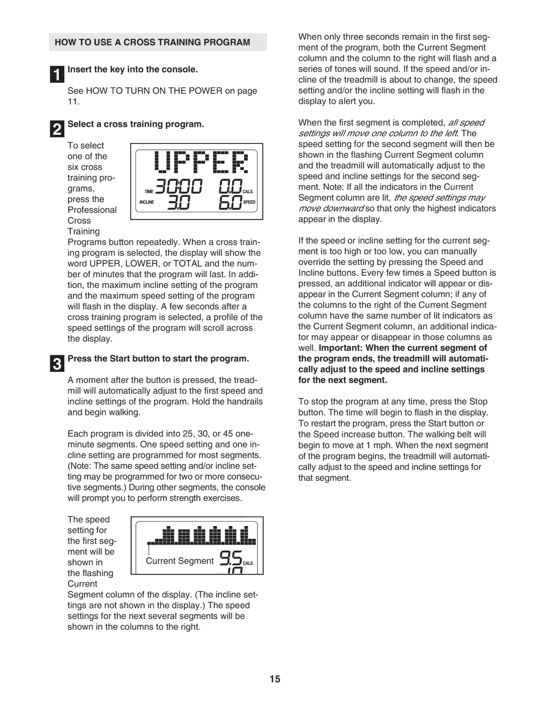 ProForm PFTL57706.0 user manual HOW to USE a Cross Training Program, Select a cross training program 