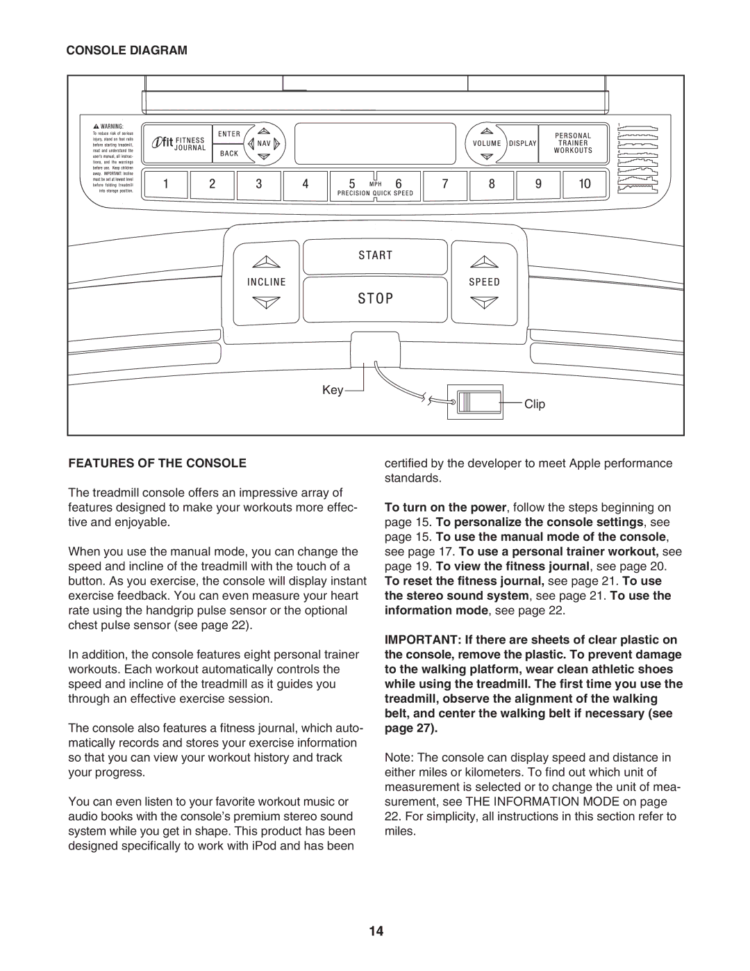 ProForm PFTL57807.0 user manual Console Diagram, Features of the Console 