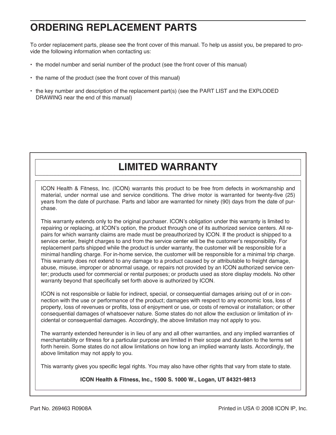 ProForm PFTL57908.0 manual Ordering Replacement Parts, Limited Warranty, Icon Health & Fitness, Inc., 1500 S W., Logan, UT 