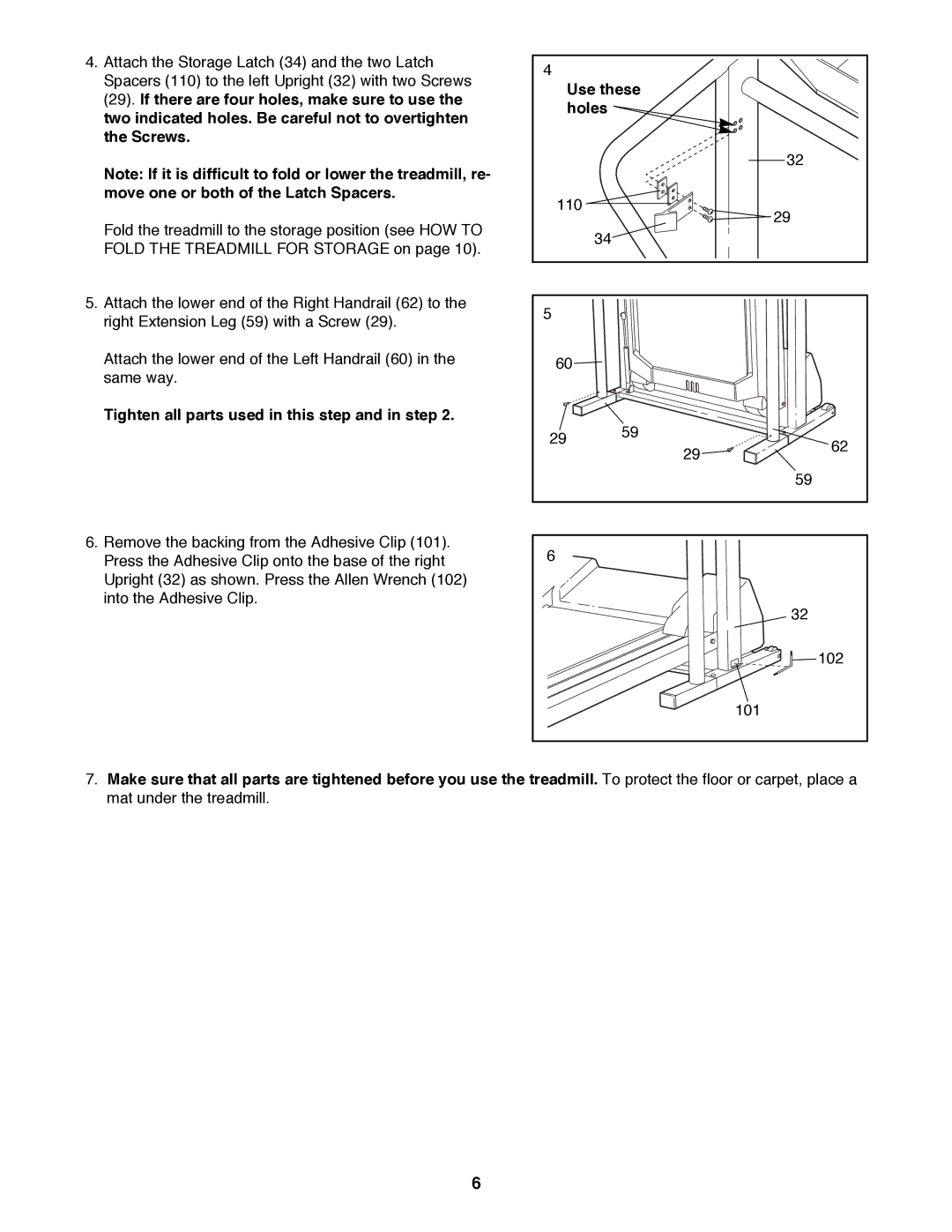 ProForm PFTL58580 user manual Tighten all parts used in this step and in step, Use these holes 