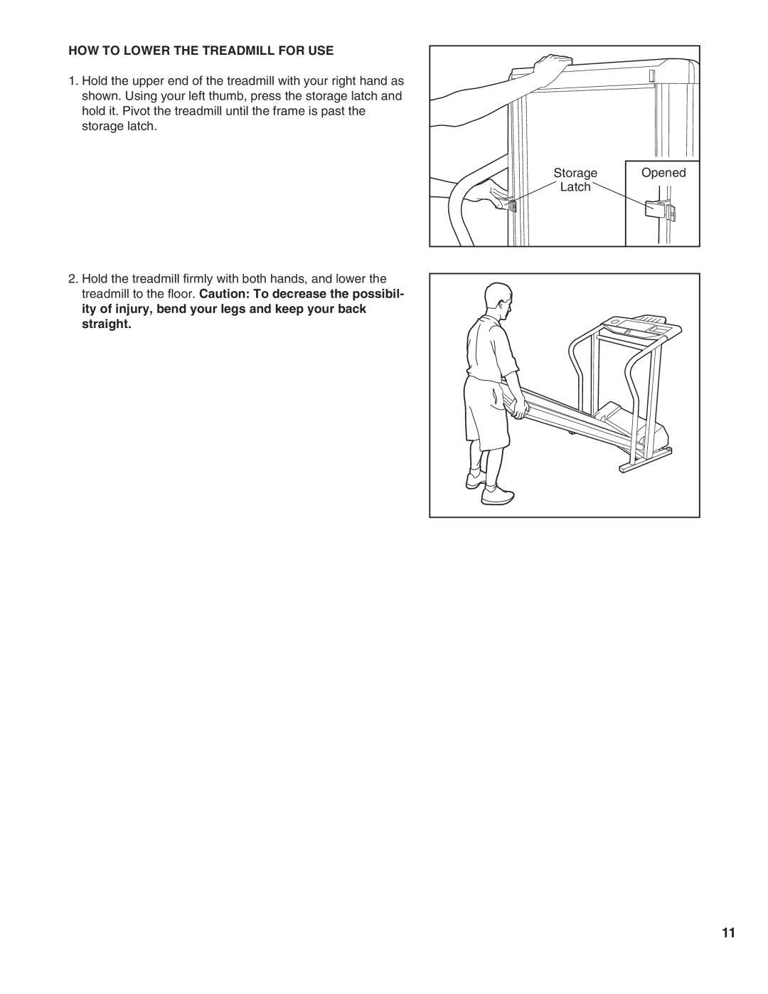 ProForm PFTL58590 user manual HOW to Lower the Treadmill for USE 