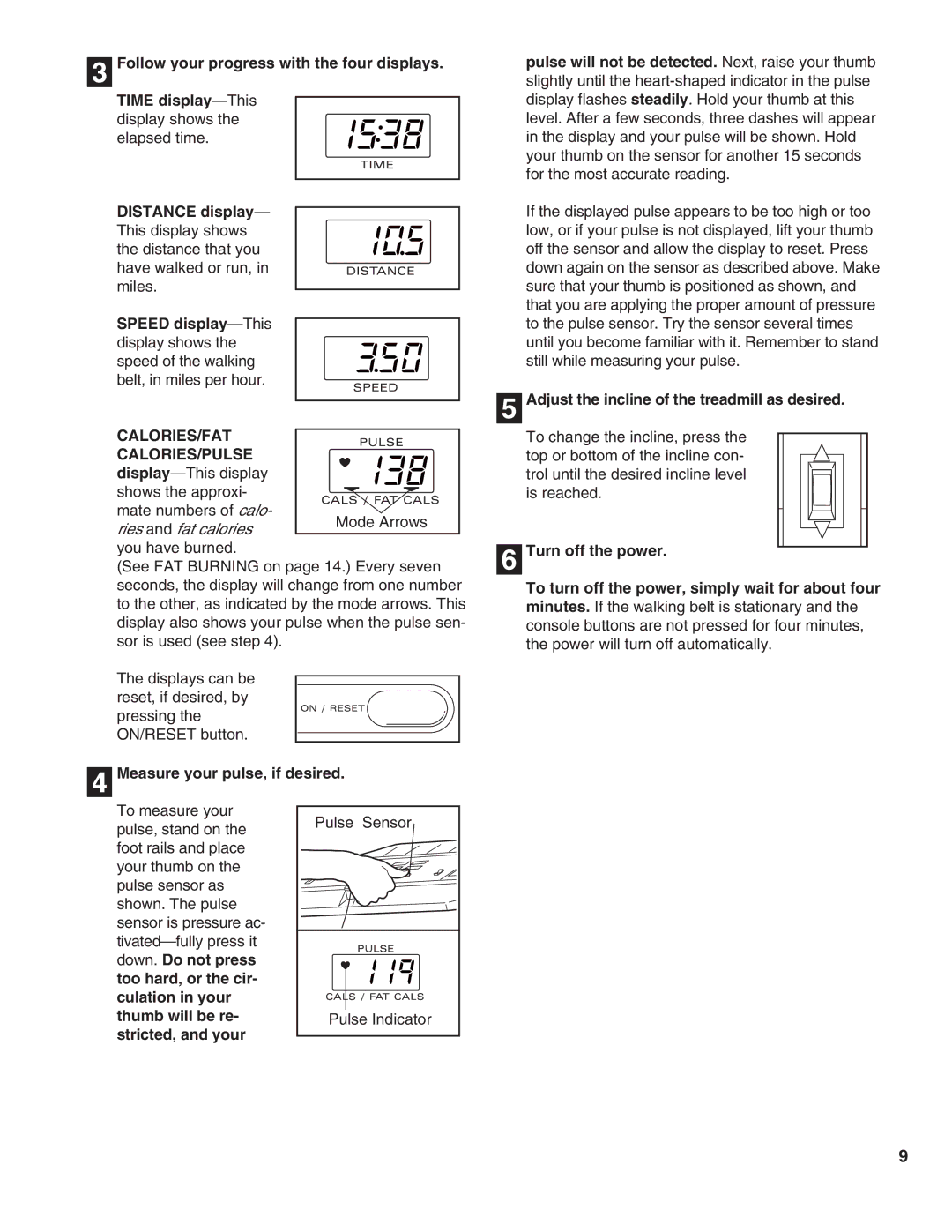 ProForm PFTL58590 user manual Calories/Fat, Adjust the incline of the treadmill as desired 