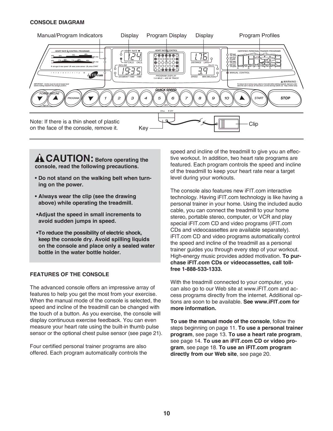 ProForm PFTL590040 user manual Console Diagram, Features of the Console 