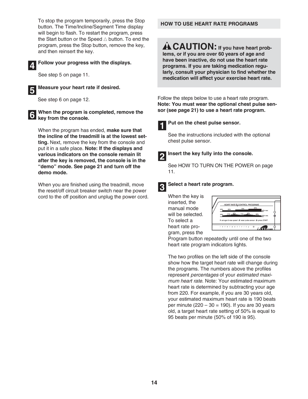 ProForm PFTL590040 user manual HOW to USE Heart Rate Programs 