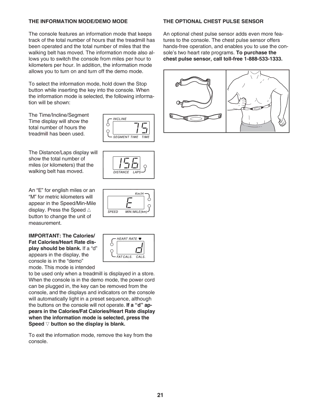 ProForm PFTL590040 user manual Information MODE/DEMO Mode, Optional Chest Pulse Sensor 