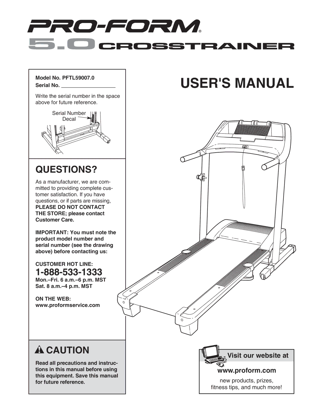 ProForm PFTL59007.0 user manual Questions?, Please do not Contact, Customer HOT Line, On the WEB 