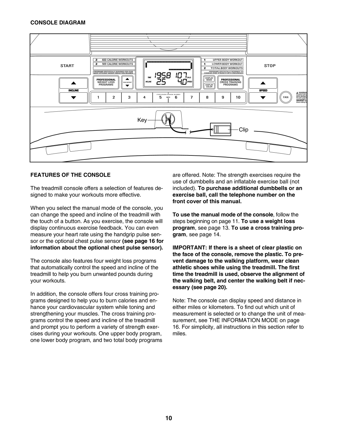 ProForm PFTL59007.0 user manual Console Diagram, Features of the Console 